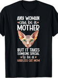 To Be a Sphynx Cat Mom Sphynx Owner Sphynx Cat Lover T-Shirt