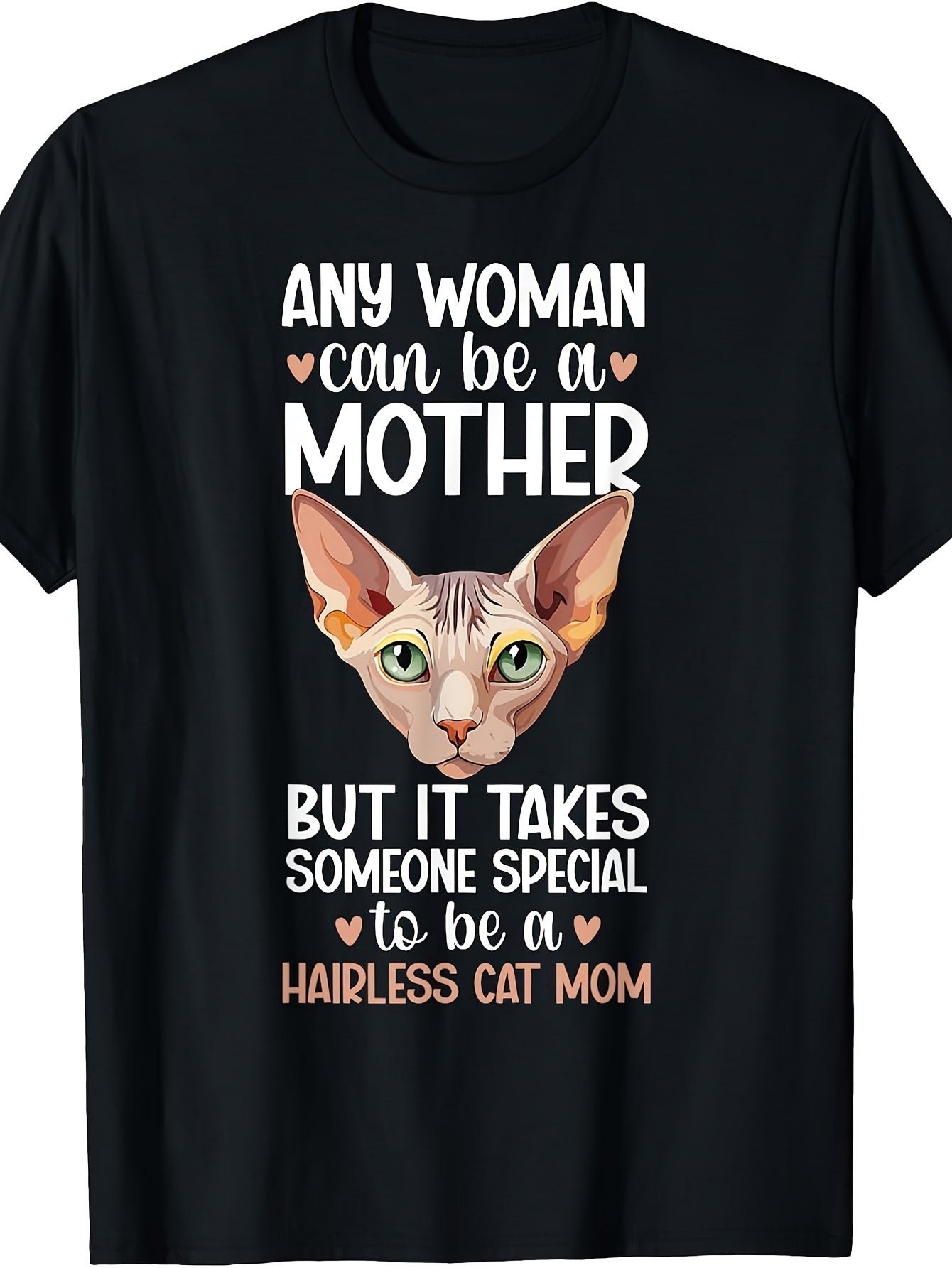 To Be a Sphynx Cat Mom Sphynx Owner Sphynx Cat Lover T-Shirt