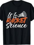 Men'S And Women'S T-Shirt, Funny Badminton Racket Science Quote Graphic Tee, Sports Hobby Gift for Players, Summer Casual Wear