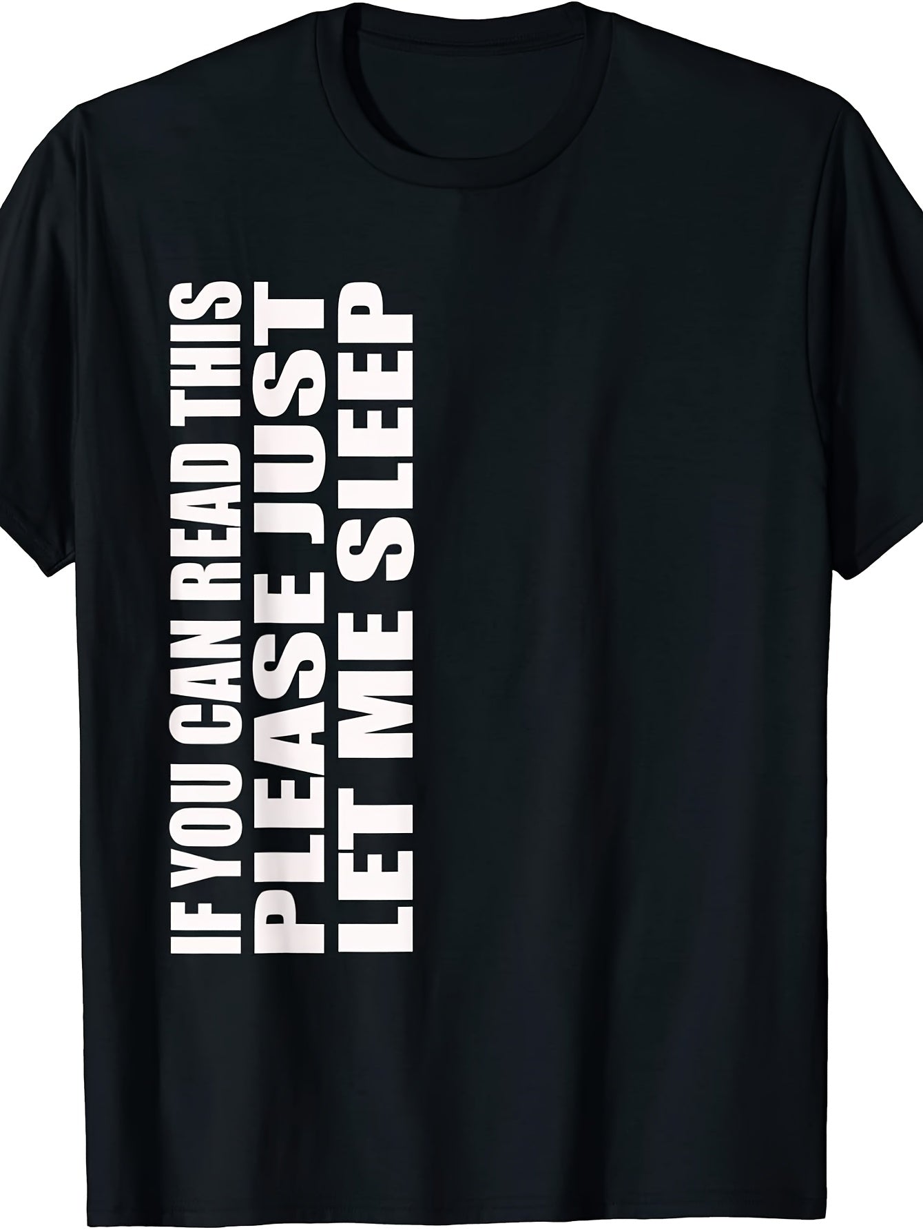 Men'S And Women'S T-Shirt, Funny Quote If You Can Read This Please Just Let Me Sleep, Casual Daily Wear Summer